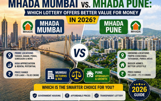 MHADA Mumbai vs. MHADA Pune: Which Lottery Offers Better Value for Money in 2026?